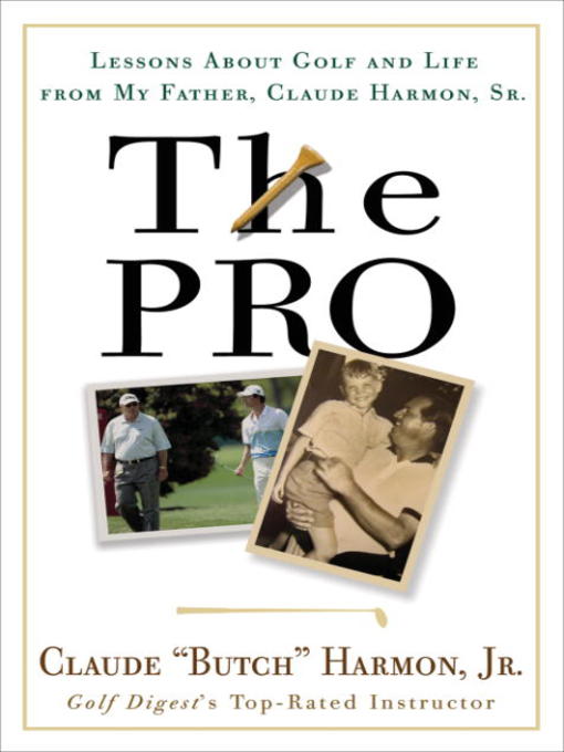 Title details for The Pro by Butch Harmon - Available